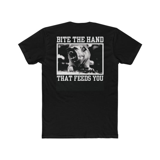 BITE THE HAND THAT FEEDS YOU - BLACK - Unisex Cotton Crew Tee
